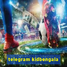 telegram kidbengala